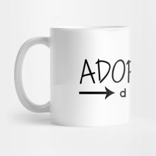 Adopt. Don't Shop. Mug